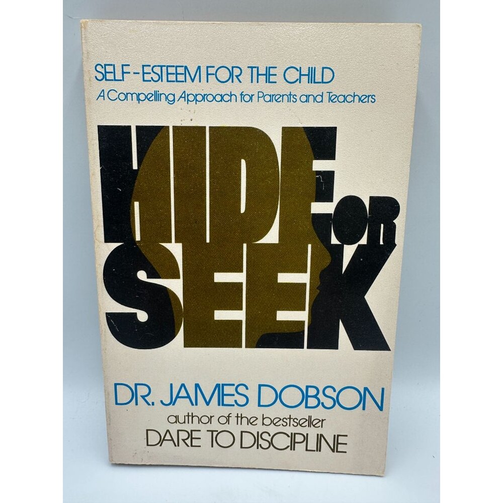 Hide Or Seek Dr. James Dobson 1974 Paperback Parenting & Child Development